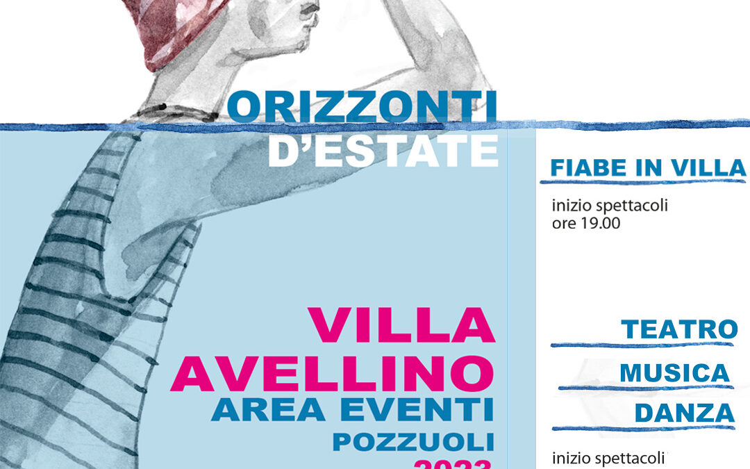 Orizzonti d’Estate a Pozzuoli – riapre la nuova arena spettacoli di Villa Avellino