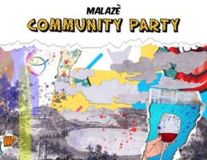 Malazè "Community party".